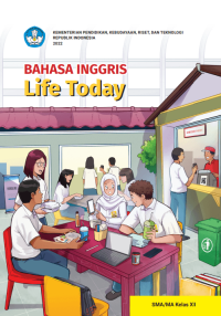 Image of Bahasa Inggris: Life Today untuk SMA/MA Kelas XII
