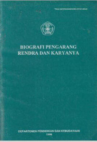 Image of Biografi Pengarang Rendra dan Karyanya