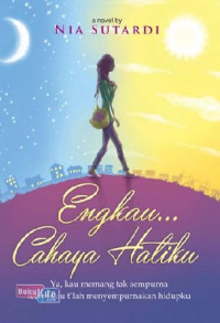 Image of Engkau... Cahaya Hatiku